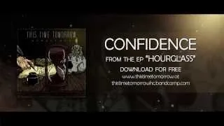 This Time Tomorrow - Confidence