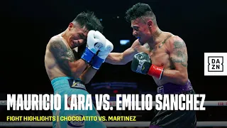 FIGHT HIGHLIGHTS | Mauricio Lara vs. Emilio Sanchez