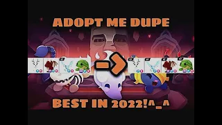 ADOPT ME DUPE | FREE WORKS DUPE 2022 | ROBLOX ADOPT ME DUPLICATION HACK