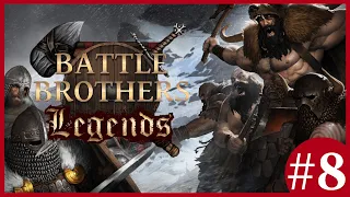 A Bloody Brutal Fight - Battle Brothers: Legends Mod (Legendary Difficulty) - #8