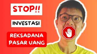 STOP!! Investasi Reksadana Pasar Uang!! 1 Alasan yang HARUS Kamu Tahu!! Bibit Reksadana