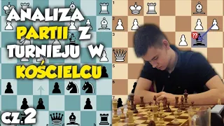 Analiza partii z turnieju w Kościelcu cz.2