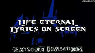 MAYHEM - LIFE ETERNAL (LYRICS ON SCREEN)