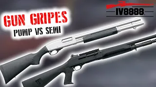 Gun Gripes #341: "Shotgun Wars: Pump vs Semi"