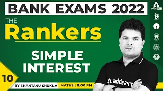 Simple Interest | Bank Exams 2022 #TheRankers | Maths by Shantanu Shukla