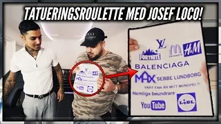 400K SPECIAL: TATUERINGS-ROULETTE MED JOSEF LOCO *4 SJUKA*