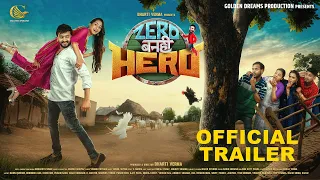 Zero Banhi Hero  official Trailer  /Mann Qureshi / Bhoomika Das / /CG FILM SONG / Bharti Verma