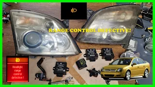 OPEL Vectra C Signum xenon headlight RANGE CONTROL DEFECTIVE fault: HLL control units, motor, sensor