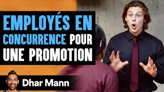 EMPLOYÉS EN CONCURRENCE Pour Une Promotion | Dhar Mann