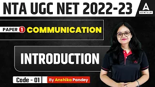 Communication : Introduction | Paper 1 Communication | UGC NET Preparations