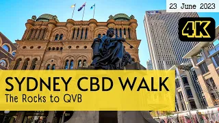 Sydney Australia Walking Tour The Rocks to QVB - 23 June 2023 (4K)