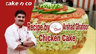 Chicken Cake recipe by Cake n co