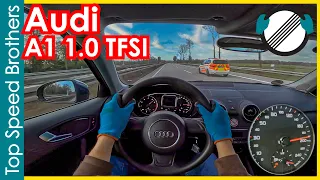 Audi A1 8x 1.0 TFSI (2018) AUTOBAHN POV TOP SPEED 🚀