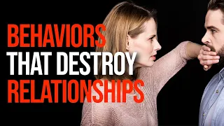 5 Behaviors That Destroy Relationships | Toxic Behaviors 🚨