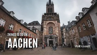 Top 10 Things to Do in Aachen, Germany - Travel Guide [4K]