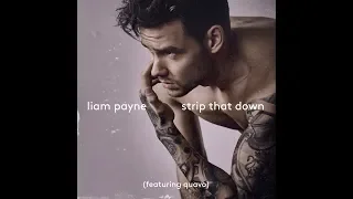 Liam Payne - Strip That Down ft. Quavo (Download)