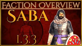 Saba! - Faction Overview - Divide Et Impera (1.3.3) - Total War Rome 2