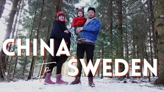 Our Journey from China to Sweden