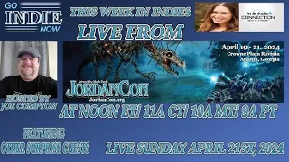 This Week In Indies for April 21st, 2024 - Live from JordanCon