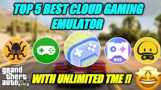 🔥TOP 5 BEST CLOUD GAMING EMULATOR || PLAY PC GAMES UNLIMITED TIME || #gta5 #technogamerz #spyrec