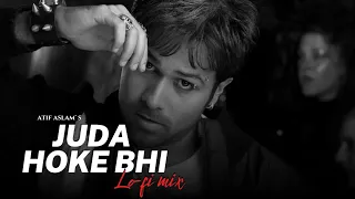Juda__hoke__bhi ( slowed + Reverb )new Hindi song