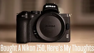 I BOUGHT A NIKON Z50! And Here Are My Thoughts