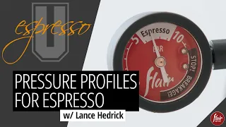 Espresso U  |  Pressure & Flow Profiling with Lance Hedrick