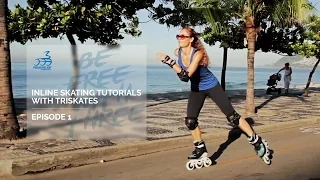 Basic steps how to learn Triskating - Inline Skating Tutorial with 3 wheel skates