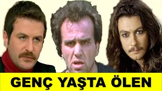 GENÇ YAŞTA ÖLEN ÜNLÜLER ...!!! 2020  ŞOK OLACAKSINIZ ...!!!