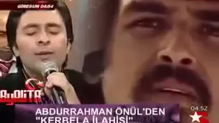 Abdurrahman Önül - Nihat Hatipoğlu KERBELA mp.4 ÇOK GÜZEL