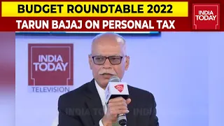 Revenue Secretary Tarun Bajaj Speaks On Personal Tax | Budget Roundtable 2022