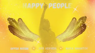 Offer Nissim Feat. The Beatles & Maya Simantov - Happy People (2015 Version)