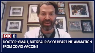 Doctor: Small, but real risk of heart inflammation from Covid vaccine