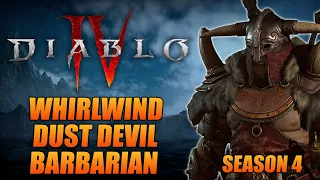 Diablo 4 Season 4 Whirlwind Dust Devil Barbarian Build Guide - The BEST Speed-farming Build!