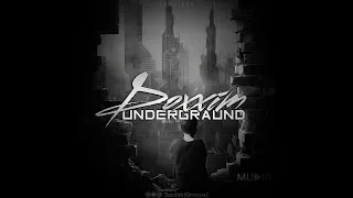 Doxxim - UNDERGROUND (Official Audio)