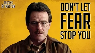 DON'T LET FEAR STOP YOU - Motivational & Inspirational Video