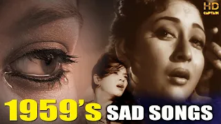 1959s SAD Bollywood Songs Video | Best Heart Broken Songs | Popular Hindi Sad Songs