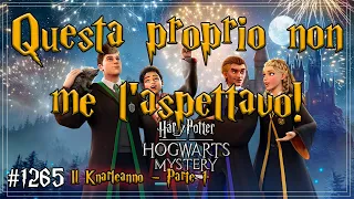 Questa proprio non me l'aspettavo! - Hogwarts Mystery ita Knarleanno #1265