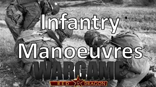 Wargame Red Dragon - Infantry Manoeuvres