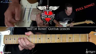 Bed of Roses Guitar Lesson - Bon Jovi