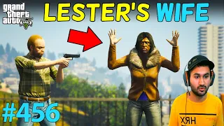 LESTER'S WIFE IN GTA 5 | GTA5 GAMEPLAY #456