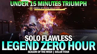 Solo Flawless Legend Zero Hour in Under 15 Minutes Triumph (Quarter Hour / Titan) [Destiny 2]