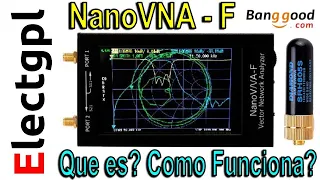 NanoVNA F | Analizador de Antenas | Que es? y Como Funciona? | Sponsor Banggood