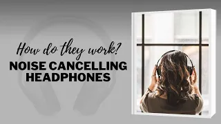 How Noise-Cancelling Headphones Work? - Explained | Ooberpad
