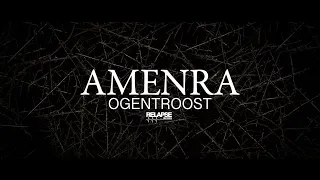 AMENRA - Ogentroost (Official Visualizer)