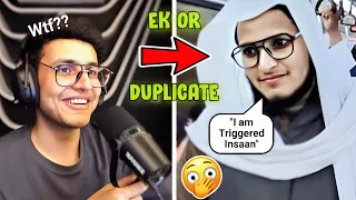 TRIGGERED INSAAN - Reacts to his viral duplicate😱