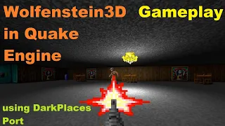 Wolfenstein3D in Quake Engine Gameplay