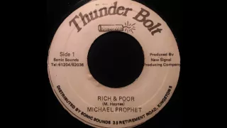 MICHAEL PROPHET - Rich & Poor [1983]