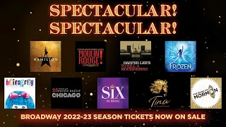 Broadway Season 2022-23 at Segerstrom Center for the Arts