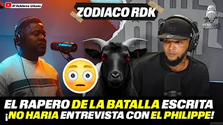 ZODIACO RDK🤩EL RAPERO DE LA BATALLA ESCRITA MÁS VISTA ¡NO HARÍA ENTREVISTA CON PHILLIPE!